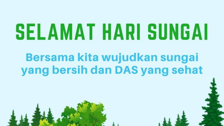 Selamat Hari Sungai Nasional 