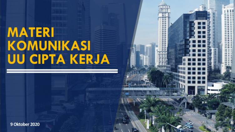 Materi Komunikasi UU CIPTA KERJA